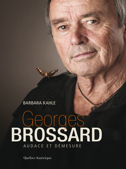 Title details for Georges Brossard by Barbara Kahle - Available